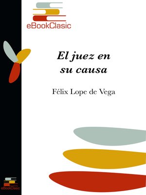 cover image of El juez en su causa (Anotado)